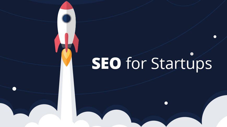 The Step-By-Step Guide to SEO for Startups
