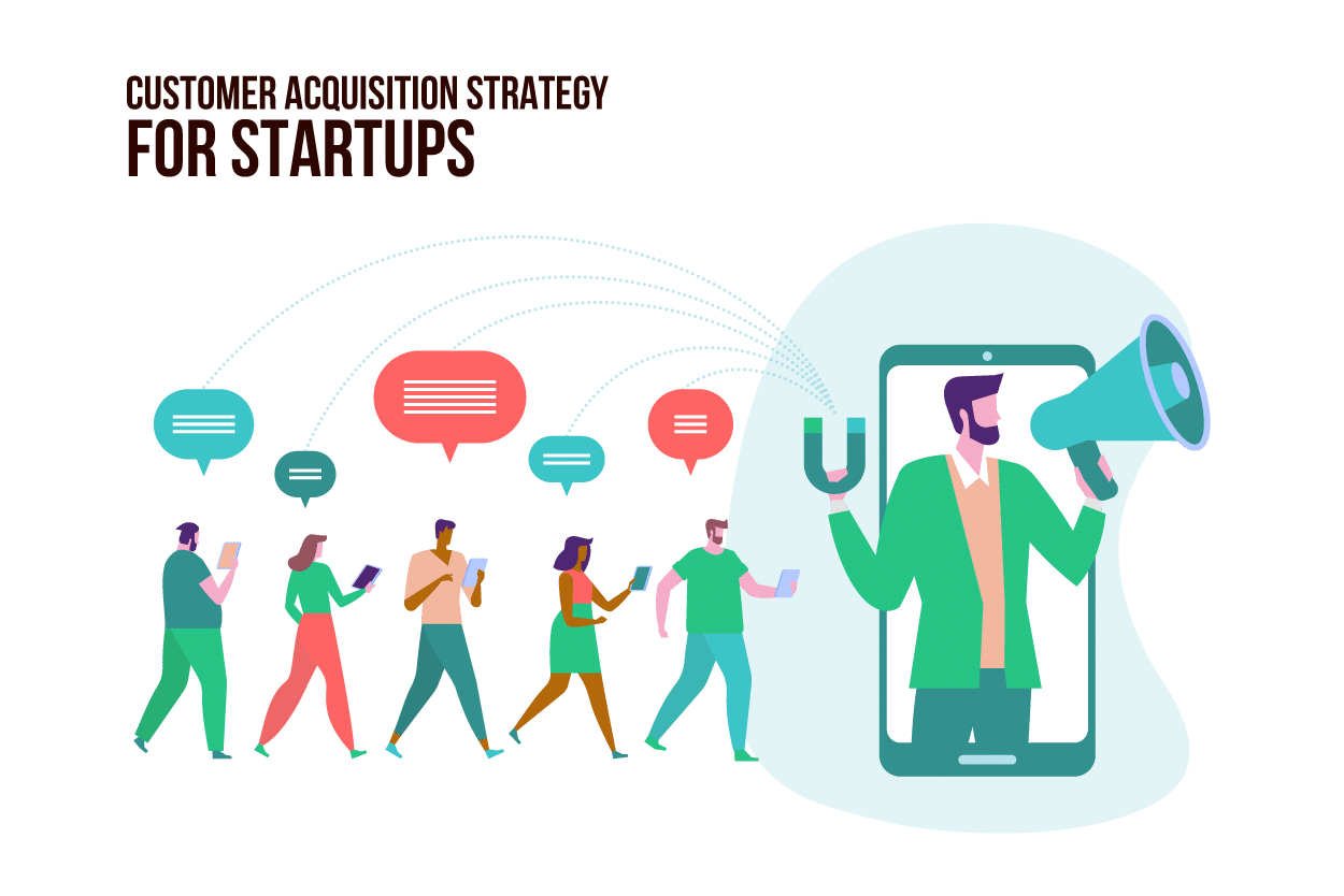 Effective Customer Acquisition Strategy for Startups in 2020