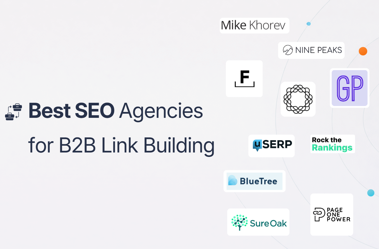 10 Of The Best SEO Agencies for B2B Link Building