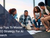 Master Tips For SEO Strategies for AI Search: A Step-by-Step Guide That Actually Works